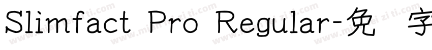 Slimfact Pro Regular字体转换